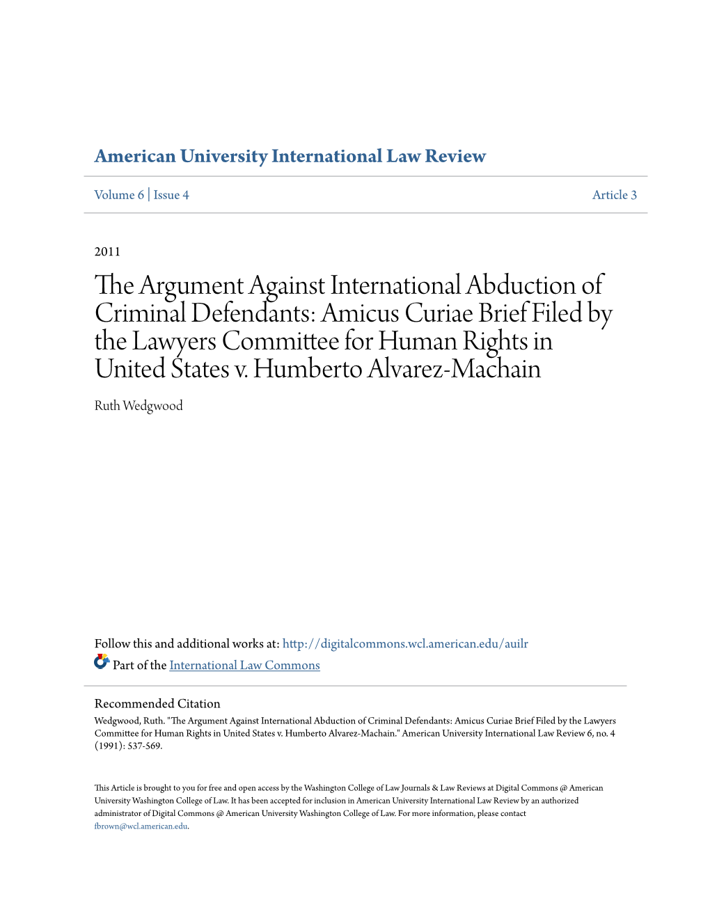 The Argument Against International Abduction of Criminal Defendants: Amicus Curiae Brief Filed by the Lawyers Committee for Human Rights in United States V