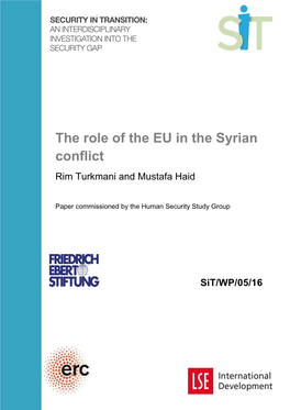 The Role of the EU in the Syrian Conflict Rim Turkmani and Mustafa Haid