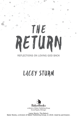 The the Return Return Reflections on Loving God Back Reflections on Loving God Back