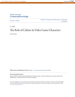 The Role of Culture in Video Game Characters Chris Pruett