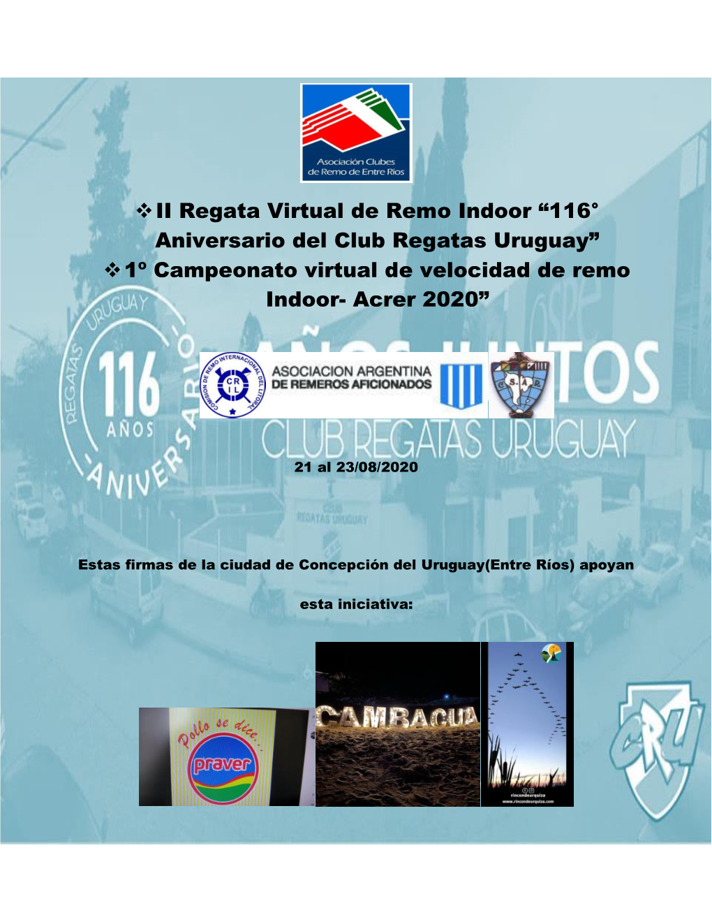 II Regata Virtual De Remo Indoor “116° Aniversario Del Club Regatas Uruguay”  1º Campeonato Virtual De Velocidad De Remo Indoor- Acrer 2020”