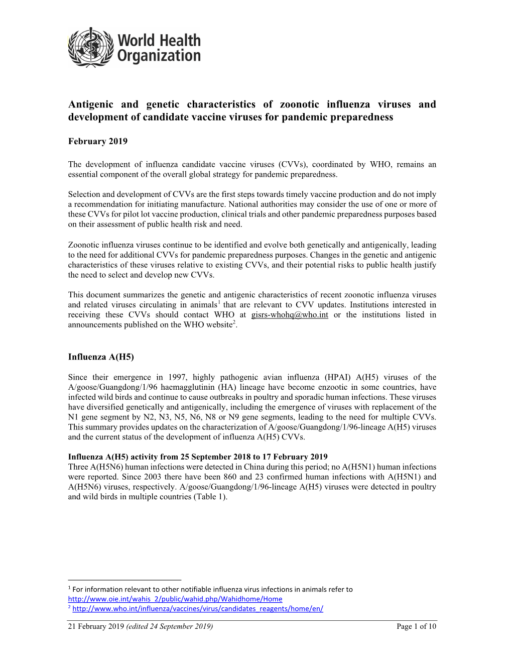 Antigenic and Genetic Characteristics of Zoonotic Influenza Viruses and Development of Candidate Vaccine Viruses for Pandemic Preparedness