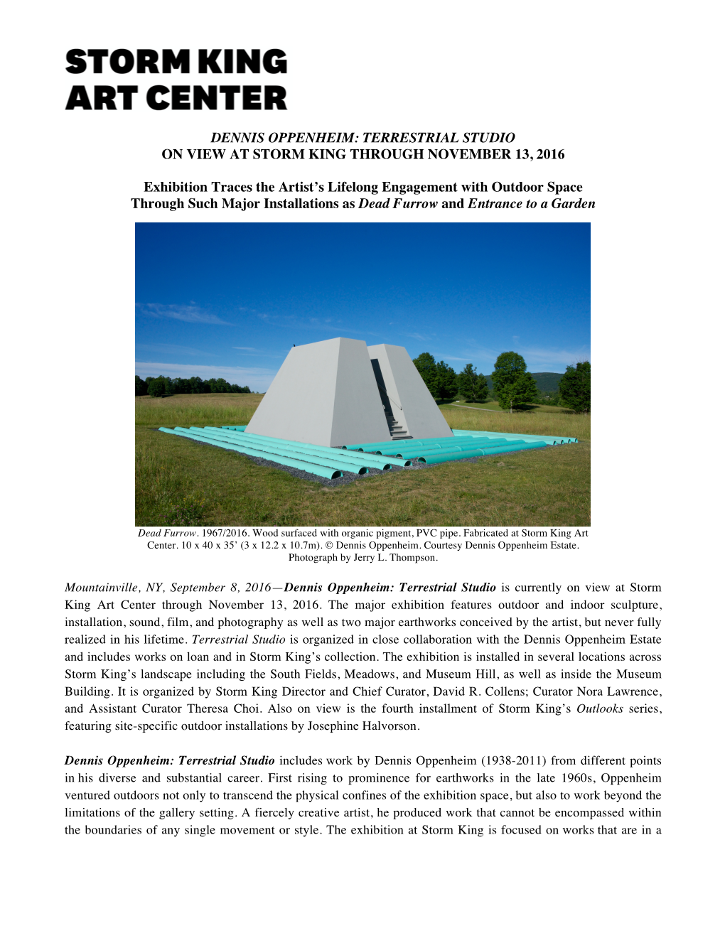 Dennis Oppenheim: Terrestrial Studio on View at Storm King Through November 13, 2016