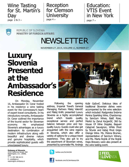 NEWSLETTER Luxury Slovenia Presented at the Ambassador's