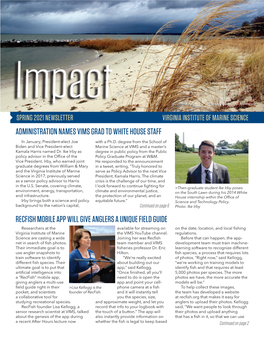 Spring 2021 Newsletter Virginia Institute of Marine Science Administration Names Vims Grad to White House Staff