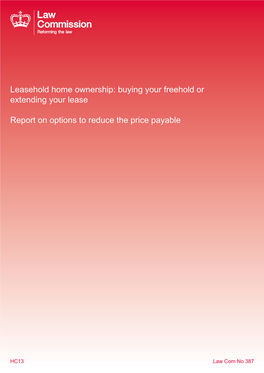 Leasehold Home Ownership: Buying Your Freehold Or Extending Your Lease
