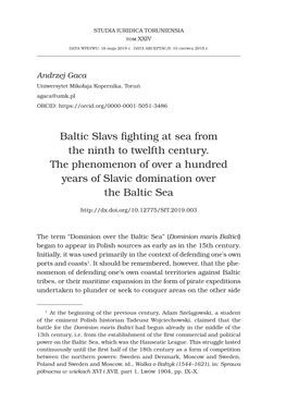 Baltic Slavs Fighting at Sea from the Ninth to Twelfth Century. the Phenomenon of Over a Hundred Years of Slavic Domination Over the Baltic Sea