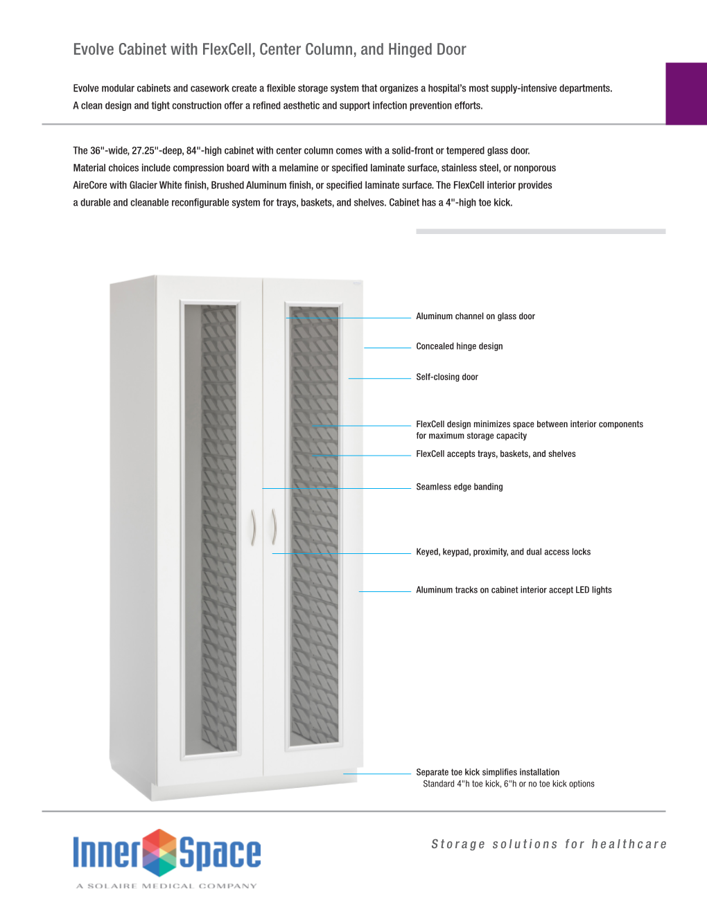 Evolve Cabinet with Flexcell, Center Column, and Hinged Door