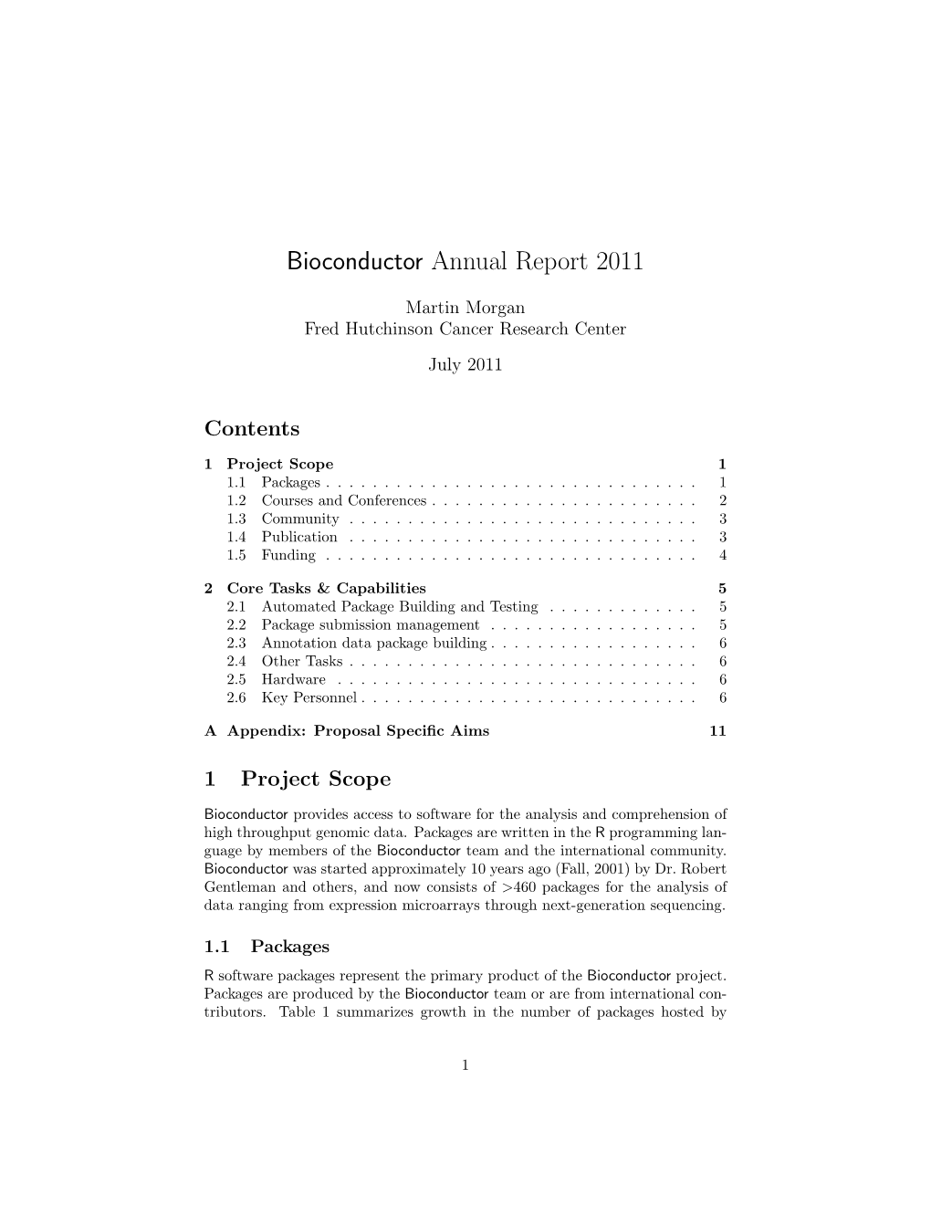 Bioconductor Annual Report 2011