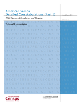 American Samoa Detailed Crosstabulations (Part 1): Technical Documentation U.S