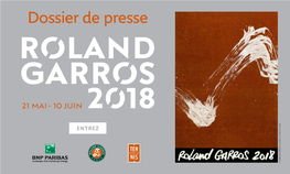 Dossier De Presse Roland-Garros