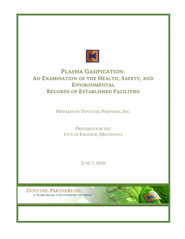 Plasma Gasification: an Examination of the Health, Safety, and Environmental Records of Established Facilities