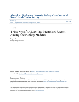 A Look Into Internalized Racism Among Black College Students Laquan Garvey Lgarvey1@Binghamton.Edu