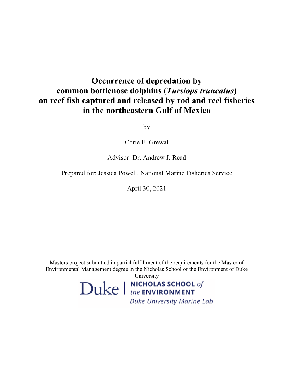 Occurrence of Depredation by Common Bottlenose Dolphins