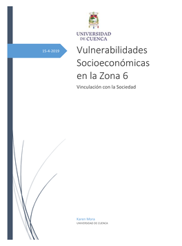 Vulnerabilidades Socioeconómicas En La Zona 6 Vinculación Con La Sociedad