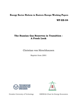 WP-EE-04 the Russian Gas Reserves in Transition