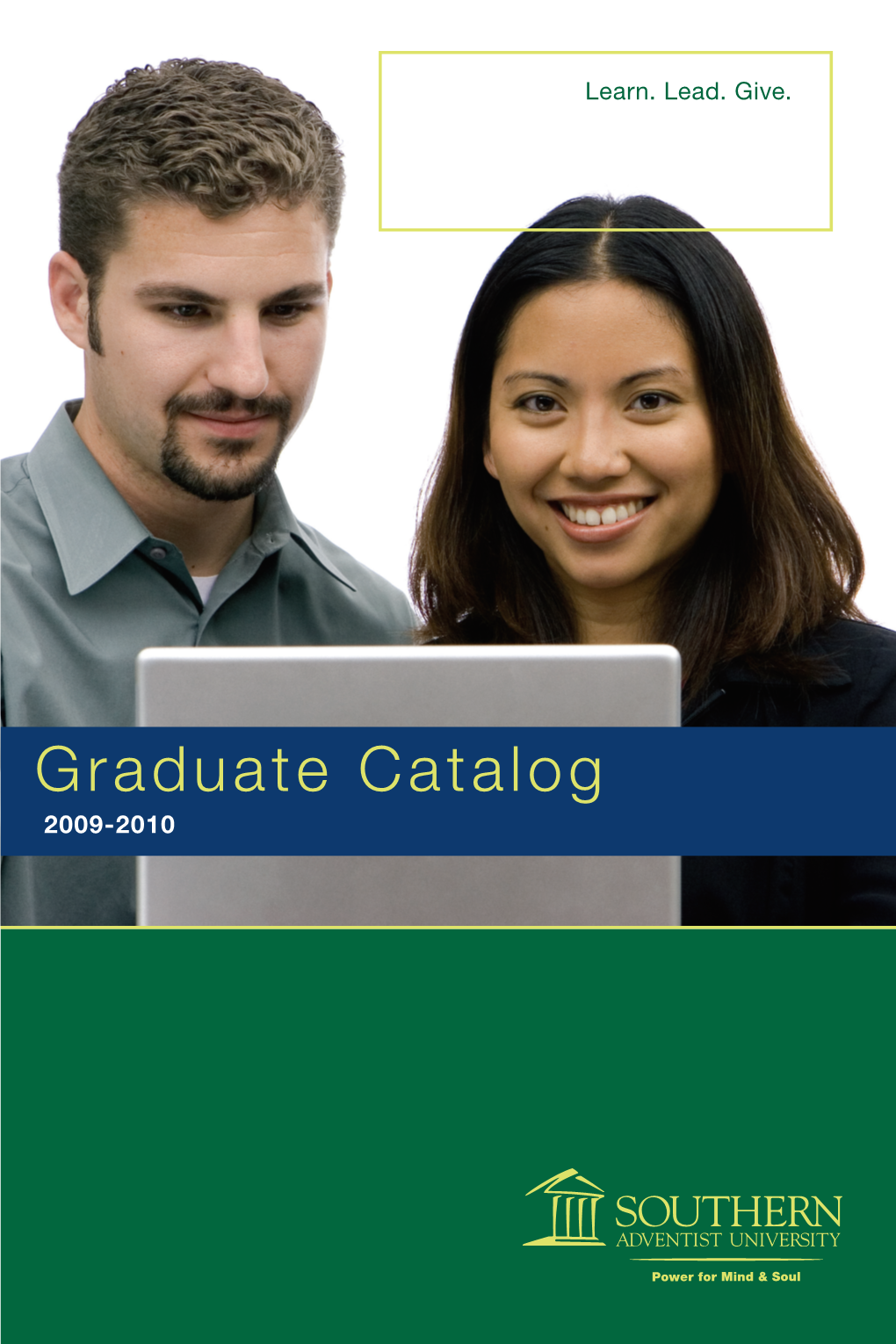 Graduate Catalog 2009-2010 Catalog Graduate