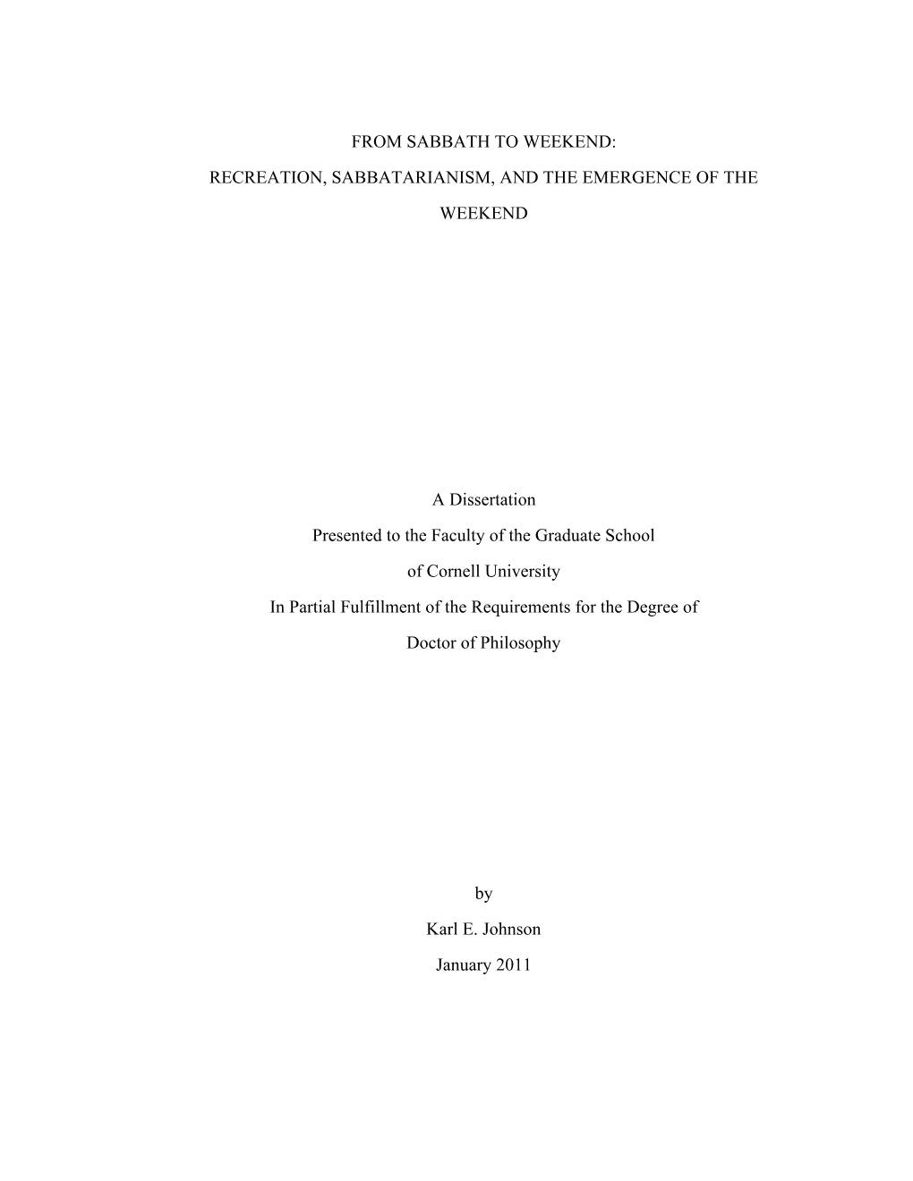 From Sabbath to Weekend: Recreation, Sabbatarianism, and the Emergence of the Weekend