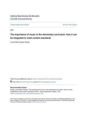 The Importance of Music in the Elementary Curriculum: How It Can Be Integrated to Meet Content Standards