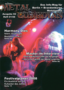 Harmony Dies Master Im Interview Festivalplaner 2008