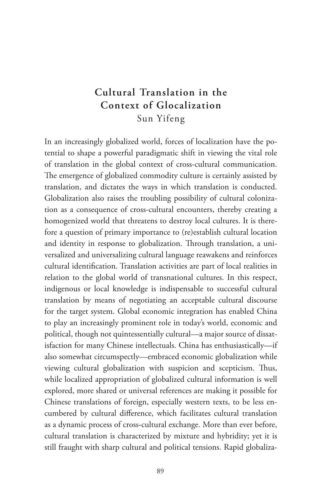 Cultural Translation in the Context of Glocalization Sun Yifeng