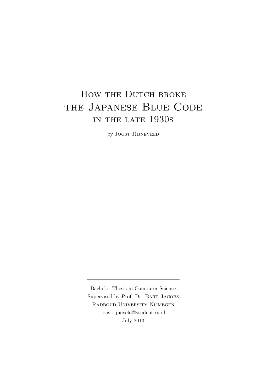 How the Dutch Broke the Japanese Blue Code in the Late 1930S