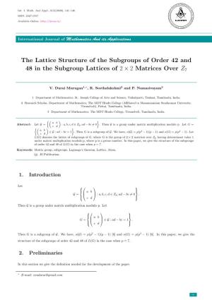 The Lattice Structure of the Subgroups of Order 42 and 48 in the Subgroup Lattices of 2 × 2 Matrices Over Z7