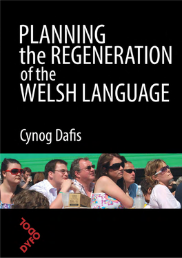 PLANNING the REGENERATION of the WELSH LANGUAGE