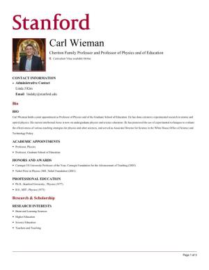 Carl Wieman Cheriton Family Professor and Professor of Physics and of Education Curriculum Vitae Available Online