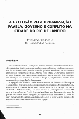 A Exclusao Pela Urbanizaçáo Favela: Governo E Conflito Na Cidade Do Rio De Janeiro