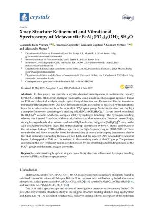 X-Ray Structure Refinement and Vibrational Spectroscopy Of