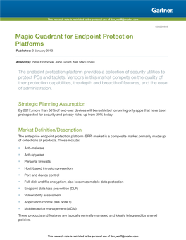 Magic Quadrant for Endpoint Protection Platforms Published: 2 January 2013