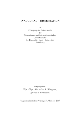 INAUGURAL – DISSERTATION Dipl.-Phys. Alexander A. Schegerer