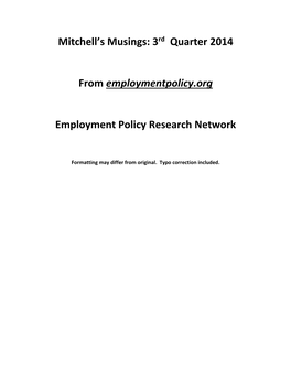 Mitchell's Musings: 3Rd Quarter 2014 from Employmentpolicy.Org