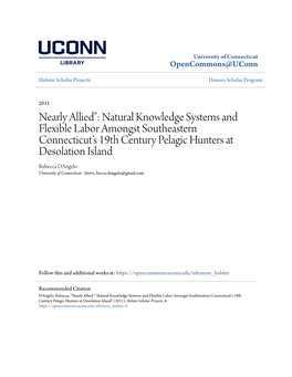 Nearly Allied”: Natural Knowledge Systems and Flexible Labor Amongst Southeastern Connecticut's 19Th Century Pelagic Hunters At