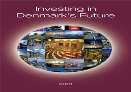 Investing in Denmark's Future
