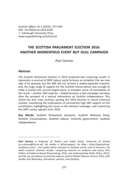 The Scottish Parliament Election 2016: Another Momentous Event but Dull Campaign