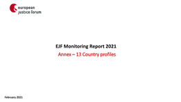 EJF Monitoring Report 2021 Annex – 13 Country Profiles