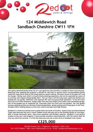 124 Middlewich Road Sandbach Cheshire CW11 1FH