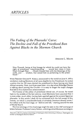 The Fading of the Pharaohs' Curse: the Decline and Fall of the Priesthood Ban Against Blacks in the Mormon Church