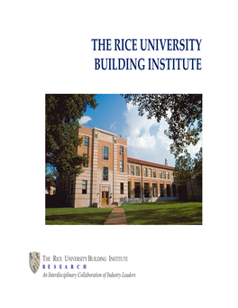 The Rice University Building Institute