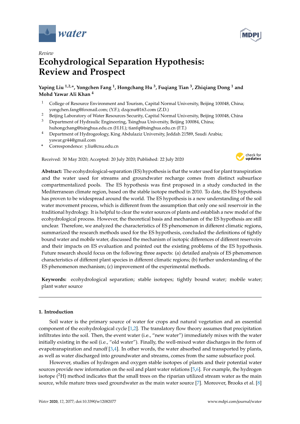 Ecohydrological Separation Hypothesis: Review and Prospect