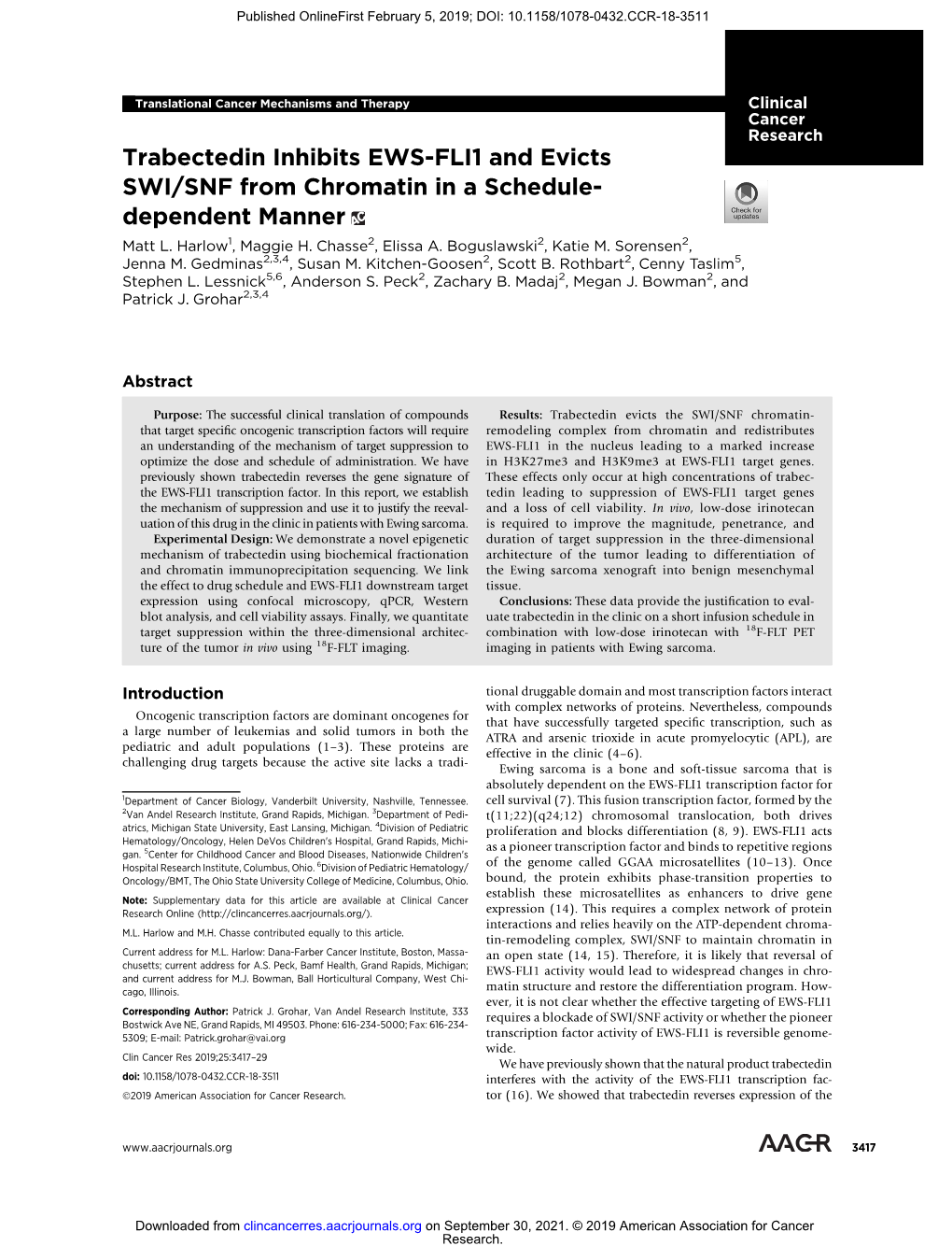 Trabectedin Inhibits EWS-FLI1 and Evicts SWI/SNF from Chromatin in a Schedule- Dependent Manner Matt L