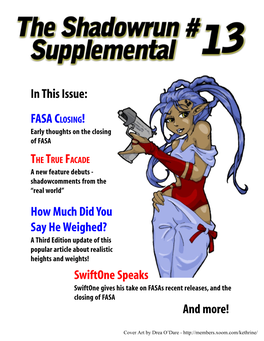 The Shadowrun Supplemental #13 Editorial Verbiage
