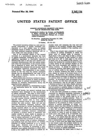 United States Patent Office 2,345,134 Sodum Aluminate Product and Proc