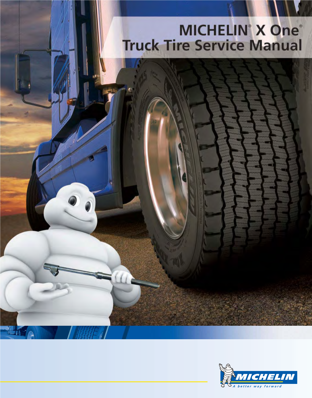 MICHELIN X One Truck Tire Service Manual