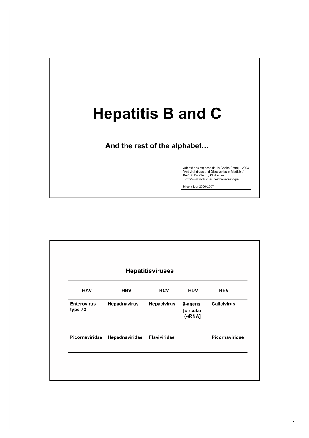 Hepatitis B and C