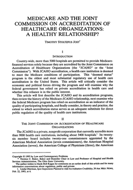 Medicare and the Joint Commission on Accreditation of Healthcare Organizations: a Healthy Relationship?