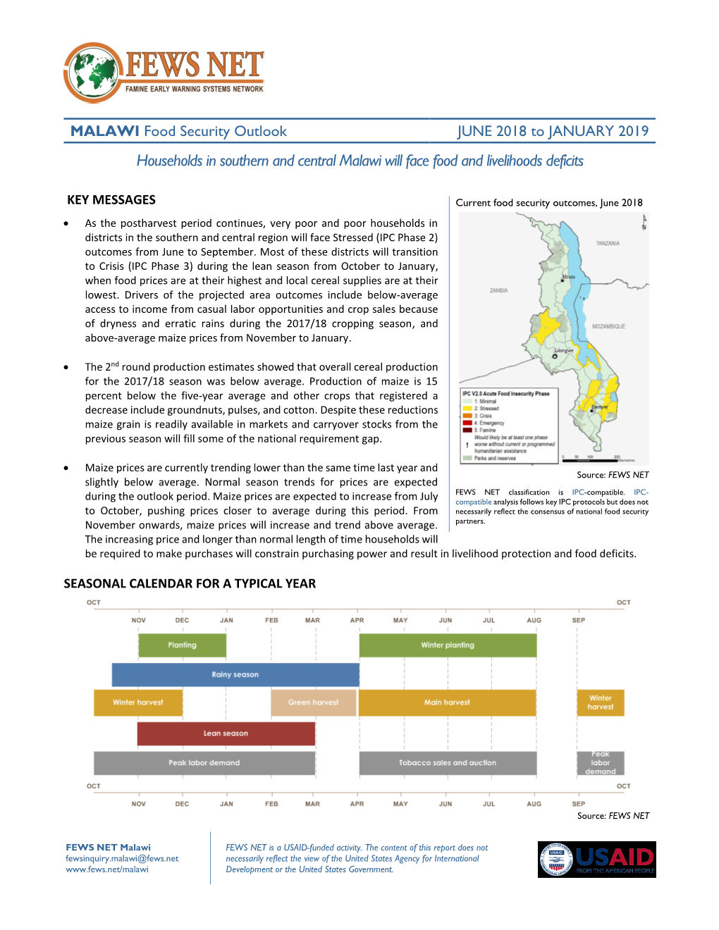 JUNE 2018 to JANUARY 2019 Households in Southern and Central Malawi Will Face Food and Livelihoods Deficits