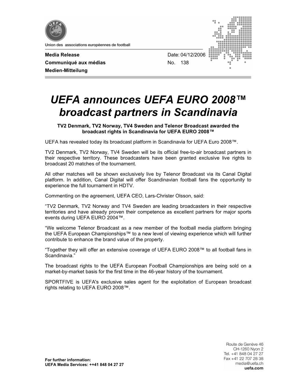 UEFA Announces UEFA EURO 2008™ Broadcast Partners in Scandinavia